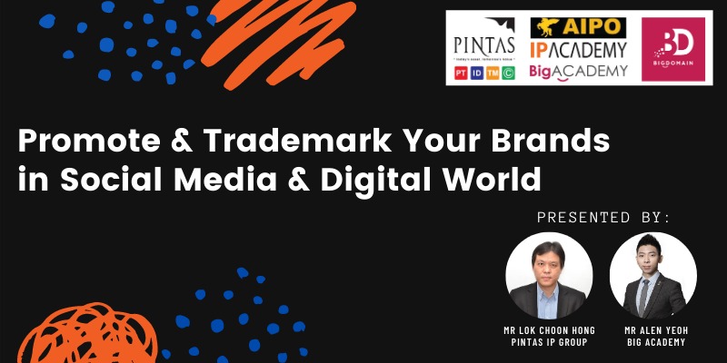 Promote & Trademark Your Brands in Social Media & Digital World